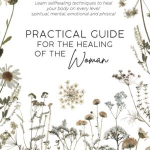 Introducing the Practical Guide for Women’s Healing (Printed Book)